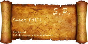 Svecz Pál névjegykártya